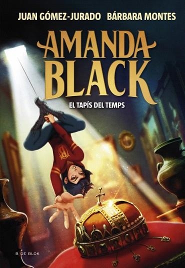TAPÍS DEL TEMPS, EL (AMANDA BLACK 12) | 9788410269866 | GÓMEZ-JURADO, JUAN; MONTES, BÁRBARA | Llibreria Drac - Llibreria d'Olot | Comprar llibres en català i castellà online