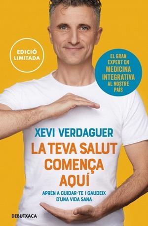 TEVA SALUT COMENÇA AQUÍ, LA | 9788419394736 | VERDAGUER, XEVI | Llibreria Drac - Librería de Olot | Comprar libros en catalán y castellano online