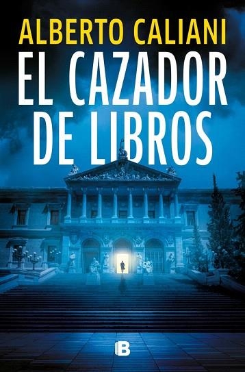 CAZADOR DE LIBROS, EL | 9788466682275 | CALIANI, ALBERTO | Llibreria Drac - Librería de Olot | Comprar libros en catalán y castellano online