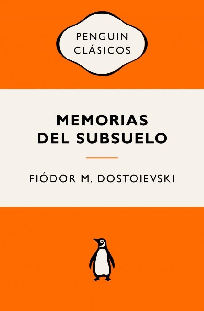 MEMORIAS DEL SUBSUELO | 9788491057512 | DOSTOIEVSKI, FIÓDOR M. | Llibreria Drac - Librería de Olot | Comprar libros en catalán y castellano online