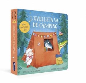 OVELLETA VA DE CÀMPING, L' (L'OVELLETA QUE VA VENIR A SOPAR. LLIBRE DE CARTRÓ) | 9788448870409 | SMALLMAN, STEVE | Llibreria Drac - Llibreria d'Olot | Comprar llibres en català i castellà online