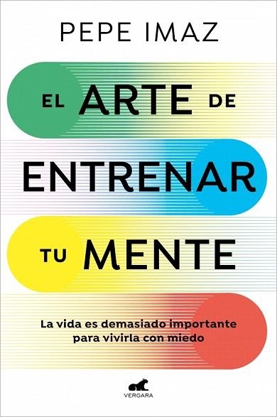 ARTE DE ENTRENAR TU MENTE, EL | 9788410467194 | IMAZ, PEPE | Llibreria Drac - Llibreria d'Olot | Comprar llibres en català i castellà online
