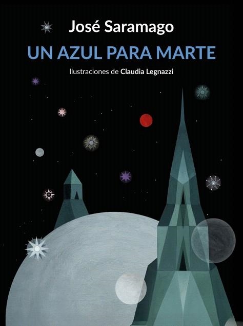 AZUL PARA MARTE, UN | 9788426432674 | SARAMAGO, JOSÉ | Llibreria Drac - Llibreria d'Olot | Comprar llibres en català i castellà online
