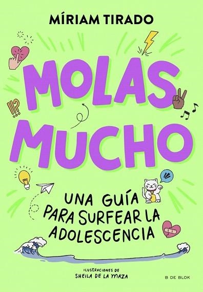 MOLAS MUCHO | 9788410269798 | TIRADO, MÍRIAM | Llibreria Drac - Llibreria d'Olot | Comprar llibres en català i castellà online