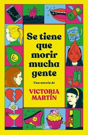 SE TIENE QUE MORIR MUCHA GENTE | 9788401037733 | MARTÍN, VICTORIA | Llibreria Drac - Librería de Olot | Comprar libros en catalán y castellano online