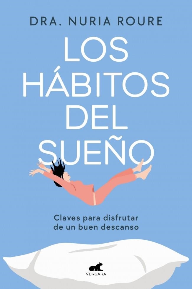 HÁBITOS DEL SUEÑO, LOS | 9788410467217 | ROURE, DRA. NURIA | Llibreria Drac - Llibreria d'Olot | Comprar llibres en català i castellà online