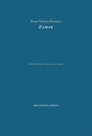 ZAMAK | 9788410309609 | VARGAS PACHECO, PILAR | Llibreria Drac - Librería de Olot | Comprar libros en catalán y castellano online