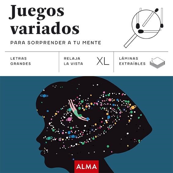 JUEGOS VARIADOS PARA SORPRENDER A TU MENTE | 9788410206656 | CASASÍN, ALBERT | Llibreria Drac - Llibreria d'Olot | Comprar llibres en català i castellà online