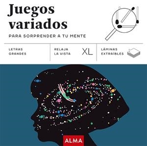 JUEGOS VARIADOS PARA SORPRENDER A TU MENTE | 9788410206656 | CASASÍN, ALBERT | Llibreria Drac - Llibreria d'Olot | Comprar llibres en català i castellà online