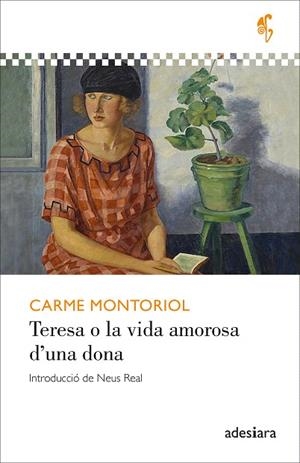 TERESA O LA VIDA AMOROSA D'UNA DONA | 9788419908247 | MONTORIOL, CARME | Llibreria Drac - Llibreria d'Olot | Comprar llibres en català i castellà online