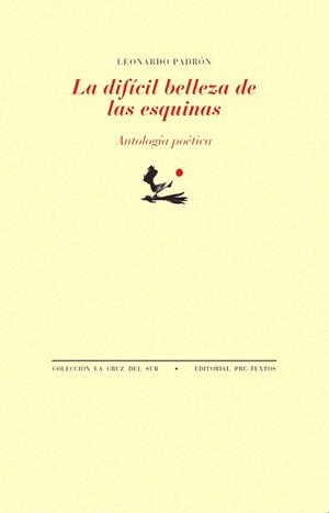 DIFÍCIL BELLEZA DE LAS ESQUINAS, LA | 9788410309562 | PADRÓN, LEONARDO | Llibreria Drac - Librería de Olot | Comprar libros en catalán y castellano online