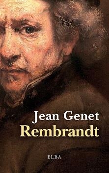 REMBRANDT | 9788412807394 | GENET, JEAN | Llibreria Drac - Librería de Olot | Comprar libros en catalán y castellano online
