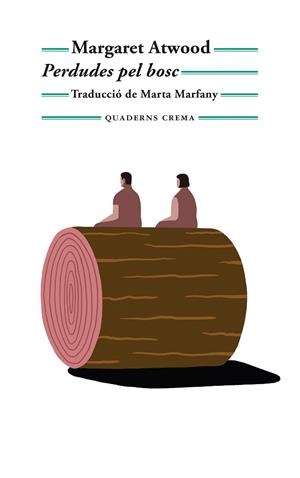 PERDUDES PEL BOSC | 9788477277064 | ATWOOD, MARGARET | Llibreria Drac - Llibreria d'Olot | Comprar llibres en català i castellà online