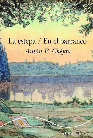 ESTEPA, LA | EN EL BARRANCO | 9788411781763 | CHÉJOV, ANTÓN P. | Llibreria Drac - Llibreria d'Olot | Comprar llibres en català i castellà online