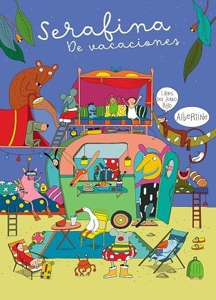 SERAFINA DE VACACIONES | 9788412970197 | ALBERTINE | Llibreria Drac - Librería de Olot | Comprar libros en catalán y castellano online