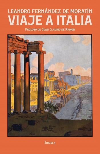 VIAJE A ITALIA | 9788410415751 | FERNÁNDEZ DE MORATÍN, LEANDRO | Llibreria Drac - Llibreria d'Olot | Comprar llibres en català i castellà online