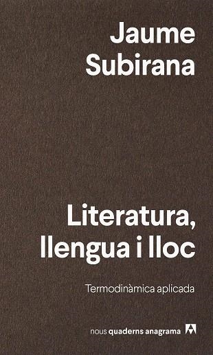 LITERATURA, LLENGUA I LLOC | 9788433947161 | SUBIRANA, JAUME | Llibreria Drac - Librería de Olot | Comprar libros en catalán y castellano online