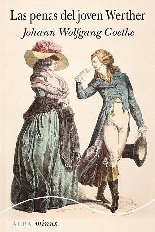 PENAS DEL JOVEN WERTHER, LAS | 9788411781756 | GOETHE, JOHANN W. | Llibreria Drac - Llibreria d'Olot | Comprar llibres en català i castellà online