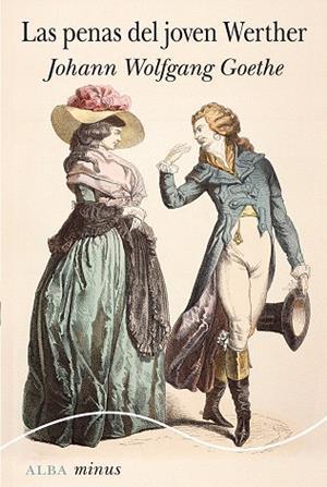 PENAS DEL JOVEN WERTHER, LAS | 9788411781756 | GOETHE, JOHANN W. | Llibreria Drac - Llibreria d'Olot | Comprar llibres en català i castellà online