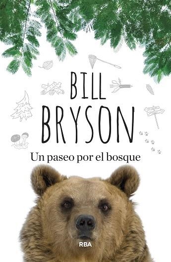 PASEO POR EL BOSQUE, UN | 9788410981478 | BRYSON, BILL | Llibreria Drac - Librería de Olot | Comprar libros en catalán y castellano online