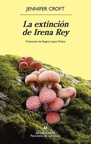 EXTINCIÓN DE IRENA REY, LA | 9788433946768 | CROFT, JENNIFER | Llibreria Drac - Llibreria d'Olot | Comprar llibres en català i castellà online