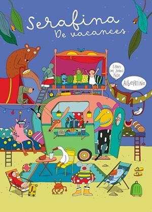 SERAFINA DE VACANCES | 9788412970043 | ALBERTINE | Llibreria Drac - Llibreria d'Olot | Comprar llibres en català i castellà online