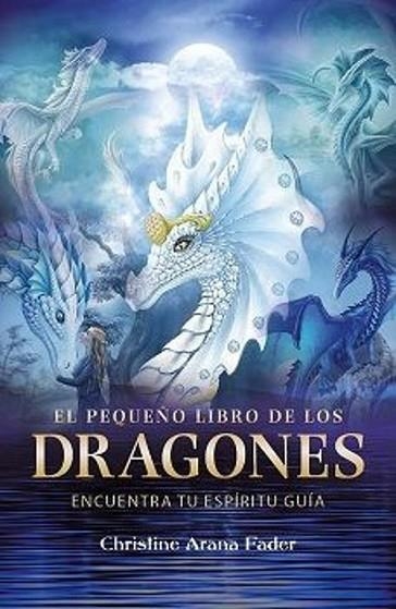 PEQUEÑO LIBRO DE LOS DRAGONES, EL | 9798888501771 | ARANA FADER, CHRISTINE | Llibreria Drac - Llibreria d'Olot | Comprar llibres en català i castellà online