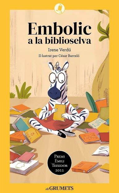 EMBOLIC A LA BIBLIOSELVA (ELS GRUMETS) | 9788424675691 | VERDÚ, IRENE | Llibreria Drac - Librería de Olot | Comprar libros en catalán y castellano online