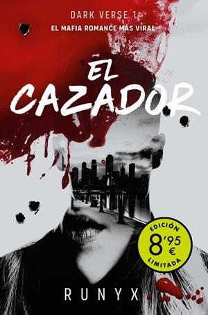 CAZADOR, EL  (CAMPAÑA DE VERANO EDICIÓN LIMITADA) (DARK VERSE 1) | 9788490709801 | RUNYX | Llibreria Drac - Llibreria d'Olot | Comprar llibres en català i castellà online