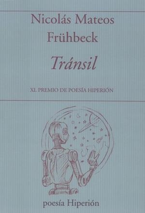 TRÁNSIL | 9788490022603 | MATEOS, NICOLÁS | Llibreria Drac - Llibreria d'Olot | Comprar llibres en català i castellà online