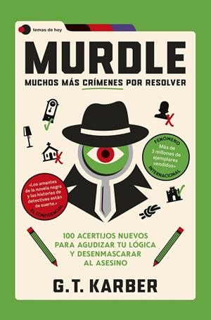 MURDLE: MUCHOS MÁS CRÍMENES POR RESOLVER | 9788410293816 | KARBER, G. T. | Llibreria Drac - Llibreria d'Olot | Comprar llibres en català i castellà online