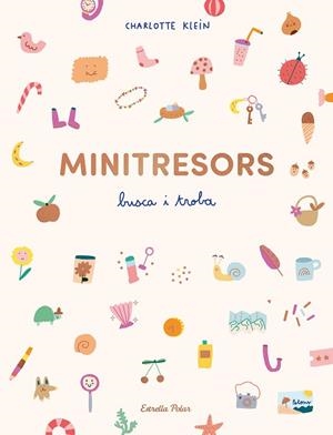 MINITRESORS. BUSCA I TROBA | 9788413899510 | KLEIN, CHARLOTTE | Llibreria Drac - Llibreria d'Olot | Comprar llibres en català i castellà online