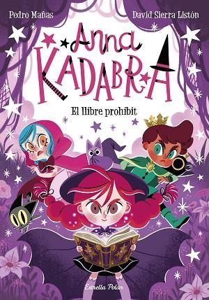 LLIBRE PROHIBIT, EL (ANA KADABRA 16) | 9791387519841 | MAÑAS, PEDRO;SIERRA LISTÓN, DAVID | Llibreria Drac - Llibreria d'Olot | Comprar llibres en català i castellà online