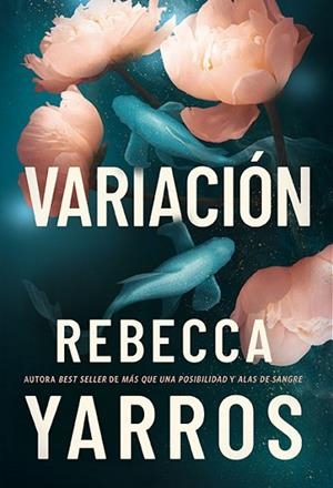 VARIACIÓN | 9788419873989 | YARROS, REBECCA | Llibreria Drac - Librería de Olot | Comprar libros en catalán y castellano online