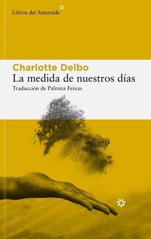 MEDIDA DE NUESTROS DÍAS, LA | 9788410178434 | DELBO, CHARLOTTE | Llibreria Drac - Llibreria d'Olot | Comprar llibres en català i castellà online