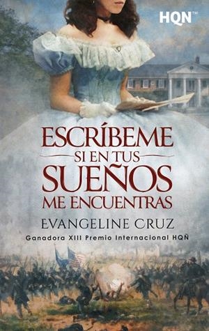 ESCRÍBEME SI EN TUS SUEÑOS ME ENCUENTRAS | 9788410745025 | CRUZ, EVANGELINE | Llibreria Drac - Llibreria d'Olot | Comprar llibres en català i castellà online