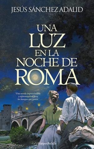 LUZ EN LA NOCHE DE ROMA, UNA | 9788410642430 | SÁNCHEZ ADALID, JESÚS | Llibreria Drac - Llibreria d'Olot | Comprar llibres en català i castellà online