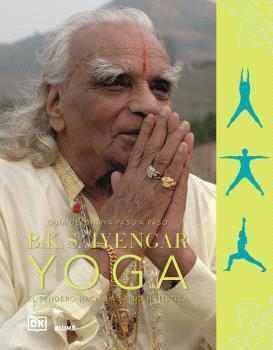 B.K.S. IYENGAR YOGA | 9788410469297 | IYENGAR | Llibreria Drac - Llibreria d'Olot | Comprar llibres en català i castellà online