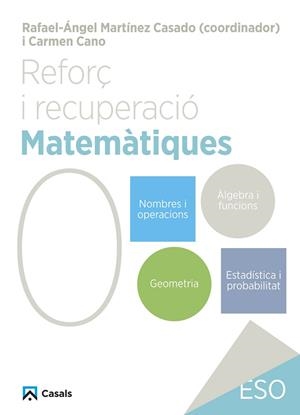 REFORÇ I RECUPERACIÓ. MATEMÀTIQUES 0 ESO | 9788421882979 | CANO, CARMEN | Llibreria Drac - Librería de Olot | Comprar libros en catalán y castellano online