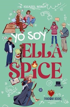 YO SOY ELLA SPICE | 9788419831378 | SERÓN, IGUAZEL | Llibreria Drac - Llibreria d'Olot | Comprar llibres en català i castellà online