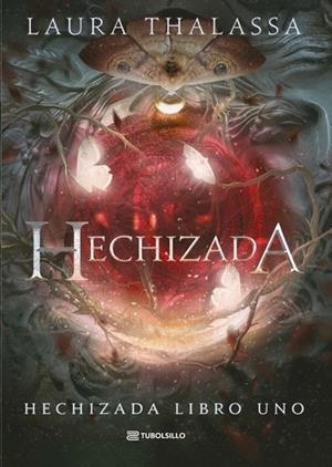 HECHIZADA | 9791387739072 | THALASSA, LAURA | Llibreria Drac - Librería de Olot | Comprar libros en catalán y castellano online