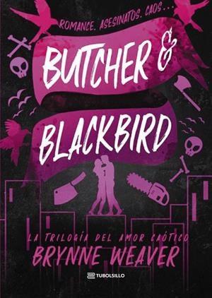 BUTCHER & BLACKBIRD | 9791387739041 | WEAVER, BRYNNE | Llibreria Drac - Llibreria d'Olot | Comprar llibres en català i castellà online