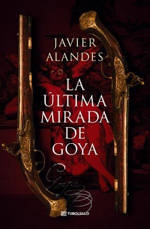 ÚLTIMA MIRADA DE GOYA, LA | 9791387739027 | ALANDES, JAVIER | Llibreria Drac - Llibreria d'Olot | Comprar llibres en català i castellà online