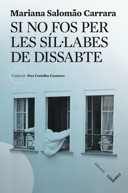 SI NO FOS PER LES SÍL·LABES DE DISSABTE | 9788412901689 | SALOMÃO CARRARA, MARIANA | Llibreria Drac - Llibreria d'Olot | Comprar llibres en català i castellà online