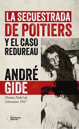 SECUESTRADA DE POITIERS, LA Y EL CASO REDUREAU | 9791387568825 | GIDE, ANDRÉ | Llibreria Drac - Llibreria d'Olot | Comprar llibres en català i castellà online