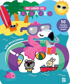 MI LIBRO DE TATUAJES - LAS VACACIONES | 9789403240930 | AA.DD. | Llibreria Drac - Llibreria d'Olot | Comprar llibres en català i castellà online