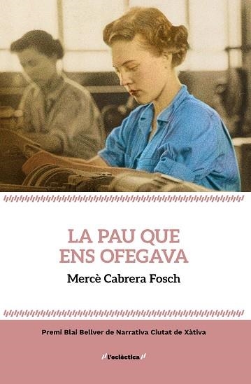 PAU QUE ENS OFEGAVA, LA | 9788413587912 | CABRERA, MERCÈ | Llibreria Drac - Llibreria d'Olot | Comprar llibres en català i castellà online