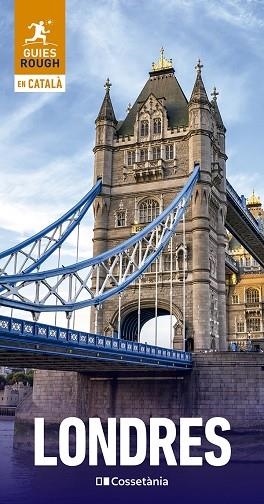 LONDRES (GUIES ROUGH EN CATALÀ 2025) | 9788413564951 | WARREN, ANNIE | Llibreria Drac - Llibreria d'Olot | Comprar llibres en català i castellà online