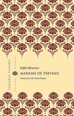 MADAME DE TREYMES | 9788412983722 | WHARTON, EDITH | Llibreria Drac - Llibreria d'Olot | Comprar llibres en català i castellà online