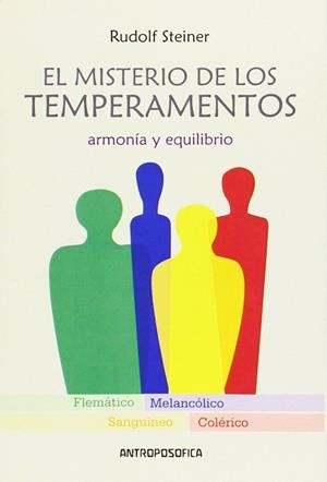 MISTERIO DE LOS TEMPERAMENTOS, EL | 9789509904309 | STEINER, RUDOLF | Llibreria Drac - Llibreria d'Olot | Comprar llibres en català i castellà online